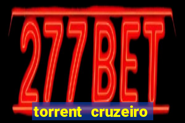 torrent cruzeiro das loucas